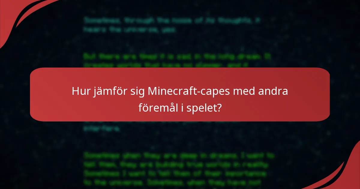 Hur kan jag ge en Minecraft-cape i present till en vän?