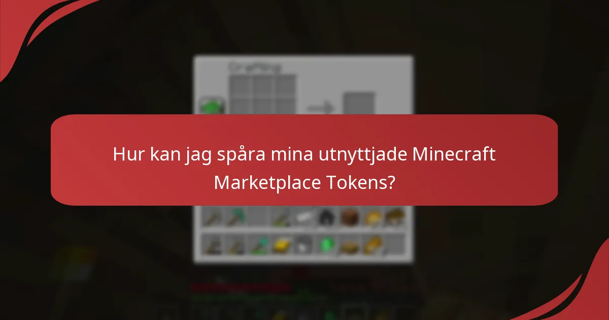 Vilka är de bästa metoderna för att hantera mitt Minecraft-konto relaterat till tokens?