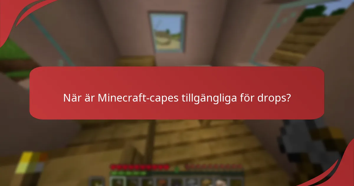 Vilka är behörighetskriterierna för att ta emot en Minecraft-cape?