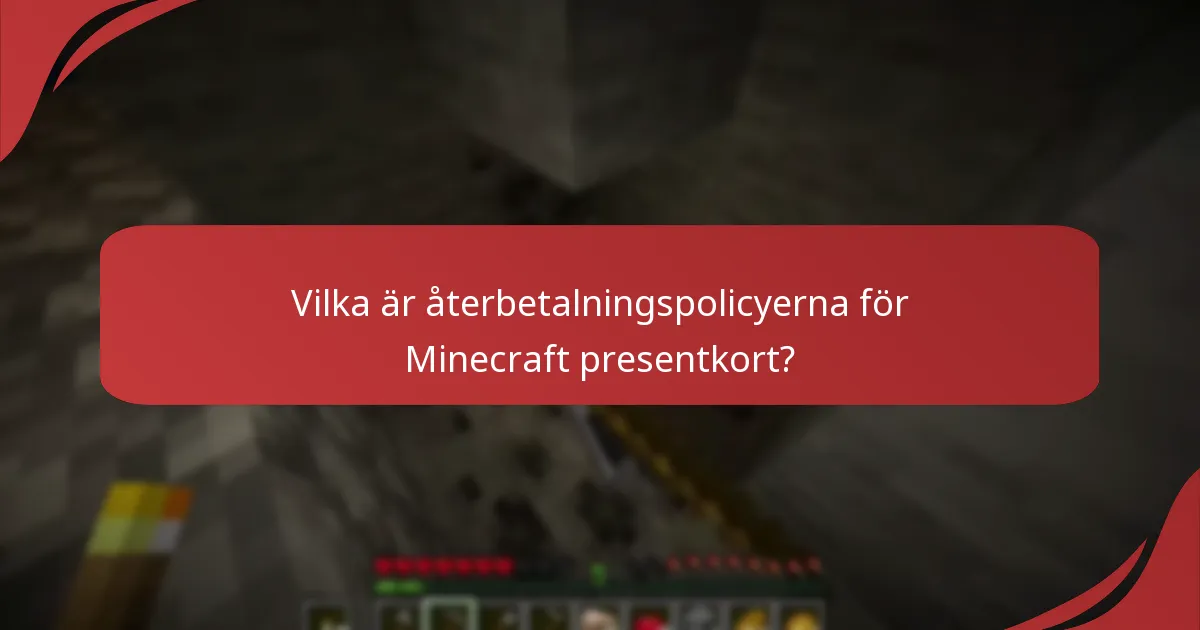 Vilka ytterligare resurser finns tillgängliga för användare av Minecraft presentkort?