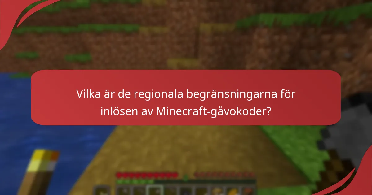 Vilka är de vanliga felen när man löser in Minecraft-gåvokoder?