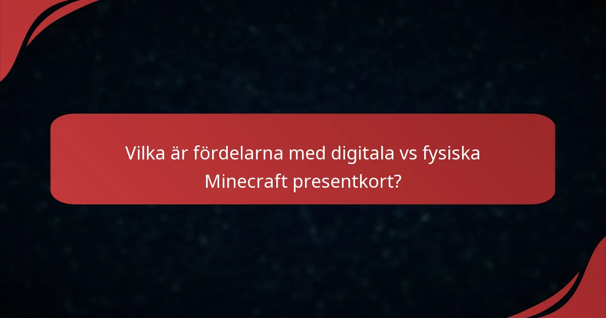 Vilka återförsäljare erbjuder Minecraft presentkort?