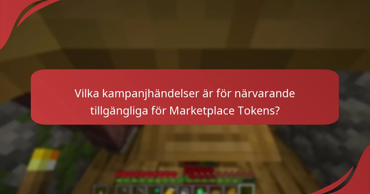 Vilka tidsbegränsade erbjudanden kan lösas in med Marketplace Tokens?