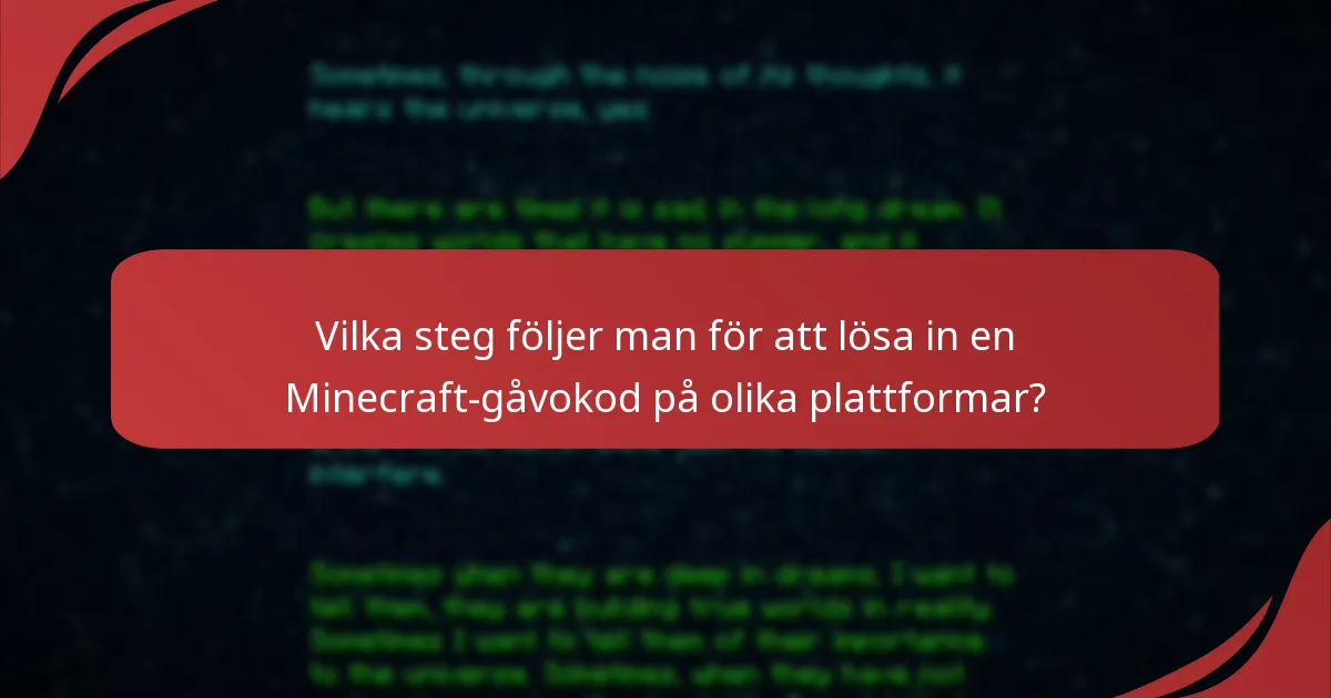 Vilka är de vanligaste frågorna om Minecraft-gåvokoder?